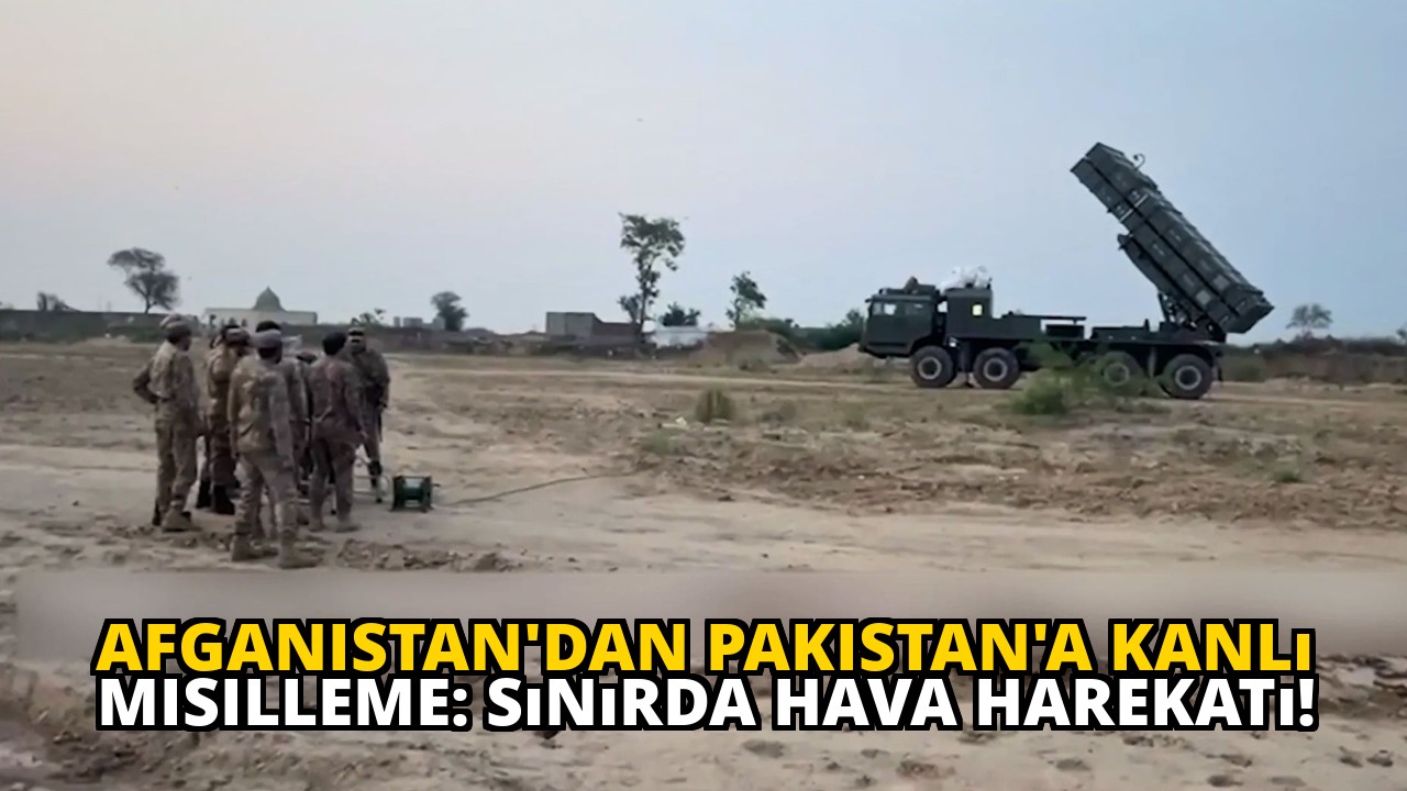 Afganistan'dan Pakistan'a Kanlı Misilleme: Sınırda Hava Harekatı!