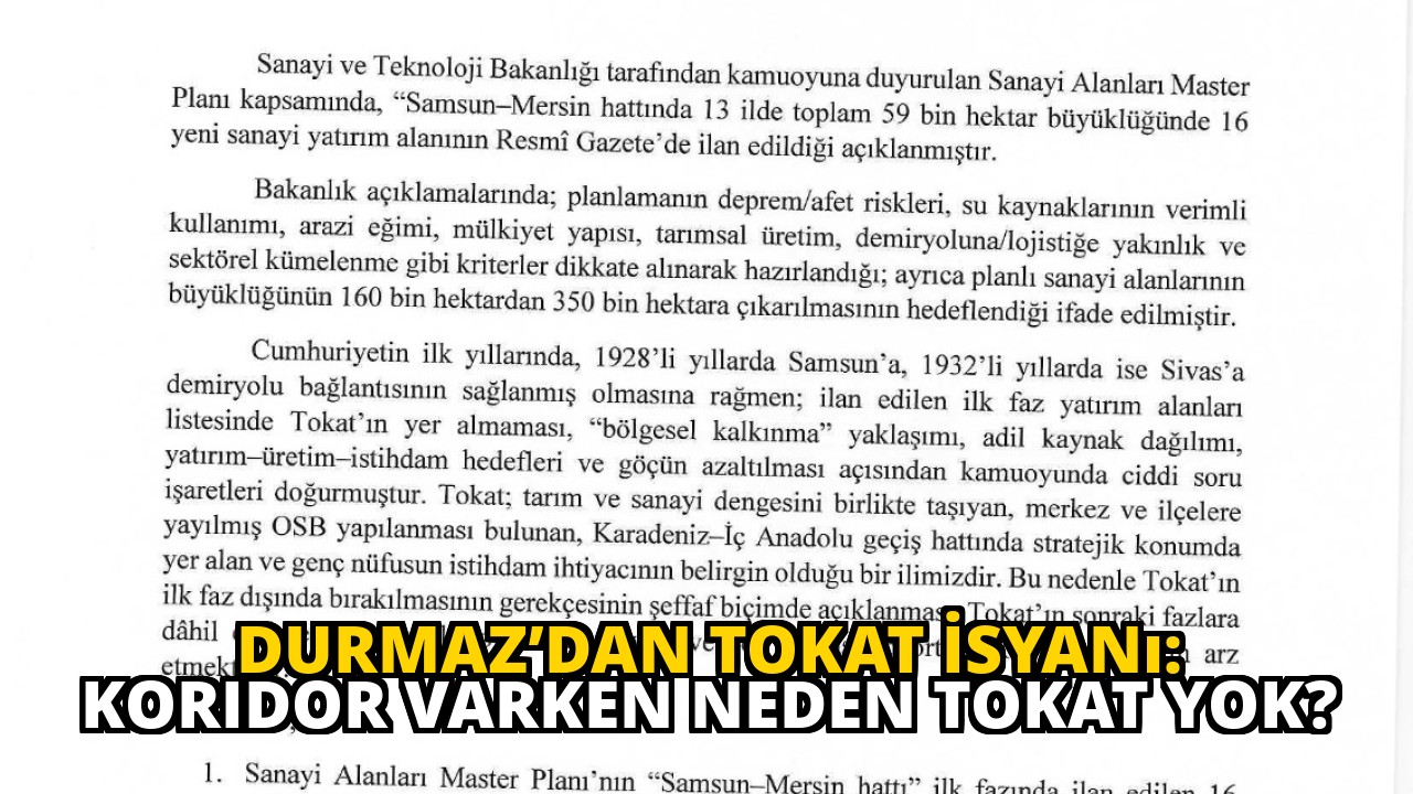Durmaz’dan Tokat İsyanı: Koridor Varken Neden Tokat Yok?