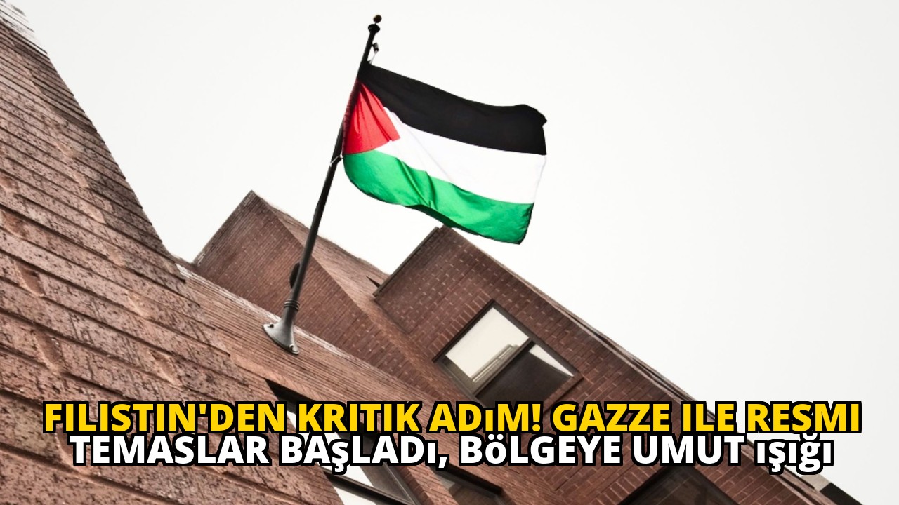 Filistin'den kritik adım! Gazze ile resmi temaslar başladı, bölgeye umut ışığı