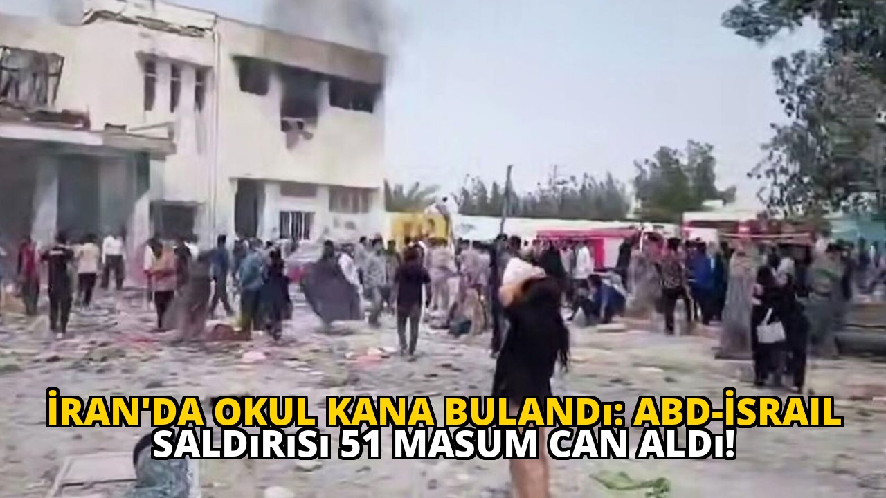 İran'da okul kana bulandı: ABD-İsrail saldırısı 51 masum can aldı!
