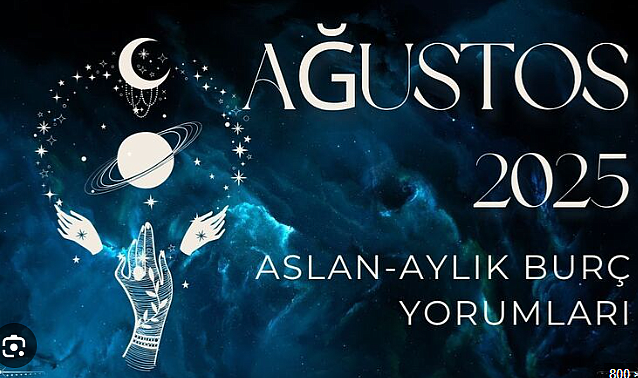Aslan Burcunu Ağustos Ayında Neler Bekliyor? Aşkta Ayrılık Mı, Yeniden Başlangıç Mı?