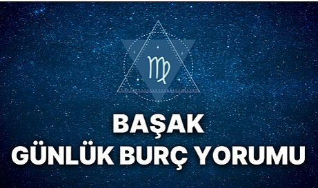 Başak Burcu 5 Ağustos'ta Ne Bekliyor? Kariyerde Yükseliş ve Aşk Hayatında Huzur Kapıda Mı?
