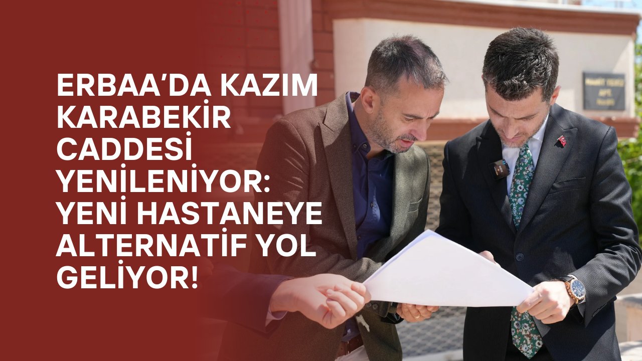 Erbaa’da Kazım Karabekir Caddesi Yenileniyor: Yeni Hastaneye Alternatif Yol Geliyor!