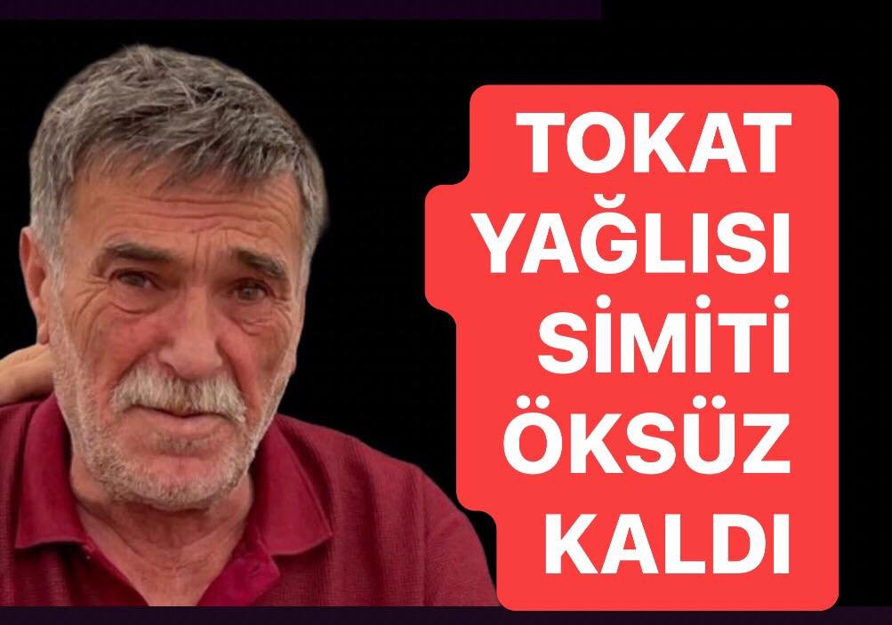 Tokat’ta Acı Kayıp: Esnaf Mahir Çökeliğinoğlu Hayatını Kaybetti